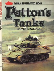 Patton's Tanks (Tanks Illustrated No.11) (Repost)