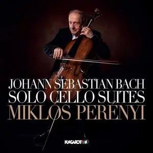 Miklós Perényi - J.S. Bach - Cello Suites Nos. 1-6, BWVV 1007-1012 (2020) [Official Digital Download 24/96]
