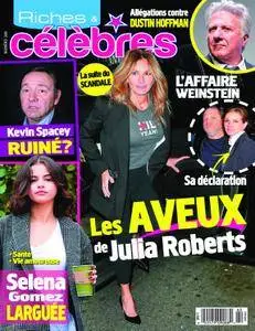 Riches et Célèbres - 09 novembre 2017