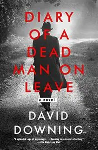 Diary of a Dead Man on Leave