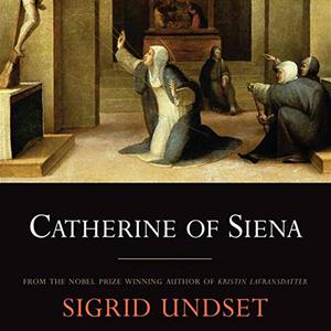 Catherine of Siena [Audiobook]