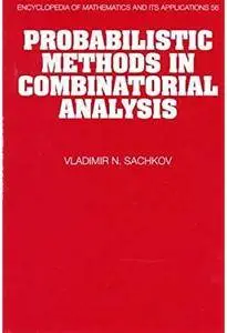 Probabilistic Methods in Combinatorial Analysis