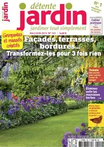 Détente Jardin N 101 - Mai-Juin 2013