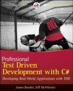 Professional Test Driven Development with C# (repost)