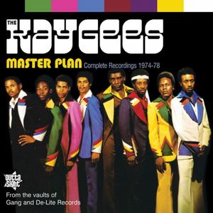The Kay-Gees - Master Plan - The Complete Gang & De-Lite Recordings 1974-78 (2007)