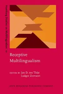 Jan D. ten Thije, Ludger Zeevaert, "Receptive Multilingualism: Linguistic analyses, language policies and didactic concepts"