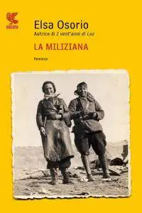 Elsa Osorio - La miliziana