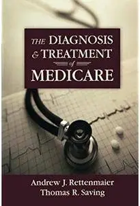 The Diagnosis and Treatment of Medicare