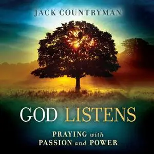 «God Listens» by Jack Countryman