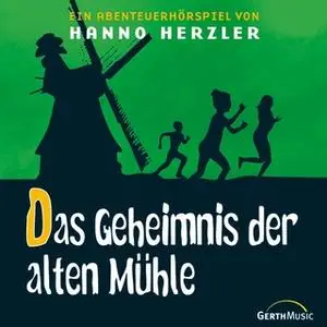 «Wildwest-Abenteuer - Band 11: Das Geheimnis der alten Mühle» by Hanno Herzler
