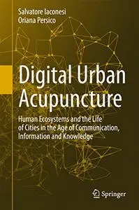 Digital Urban Acupuncture (Repost)