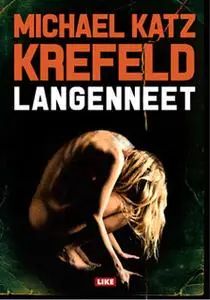 «Langenneet» by Michael Katz Krefeld