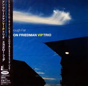 The Don Friedman VIP Trio - Scarborough Fair (2005) [Japan] SACD ISO + DSD64 + Hi-Res FLAC