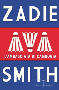 L'ambasciata di Cambogia - Zadie Smith