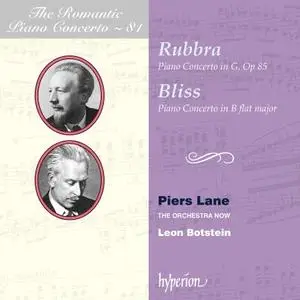 Piers Lane, The Orchestra Now & Leon Botstein - Rubbra & Bliss: Piano Concertos (2020)