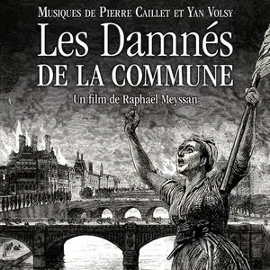 Pierre Caillet - Les damnés de la Commune (Bande originale du film) (2021)