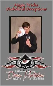 Magic Tricks Diabolical Deceptions