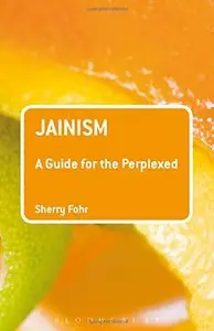 Jainism: A Guide for the Perplexed