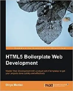 HTML5 Boilerplate Web Development [Repost]