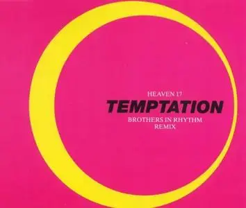 Heaven 17 - Temptation (Brothers In Rhythm Remix) [FLAC] (1992)