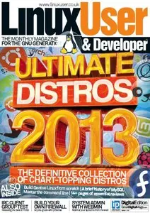 Linux User & Developer - Issue 130, 2013 (True PDF)