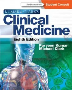Kumar and Clark's Clinical Medicine (8th Edition) [Repost] 