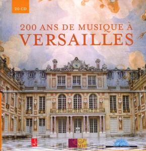 VA - 200 Years of Music at Versailles (2007) (20CDs Box Set)