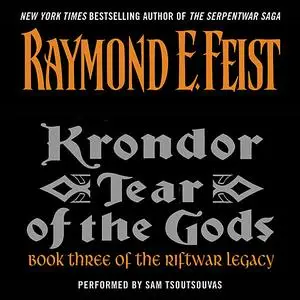 «Krondor: Tear of the Gods» by Raymond Feist