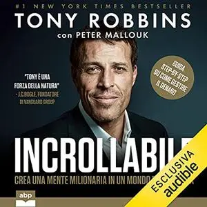 «Incrollabile» by Anthony Robbins
