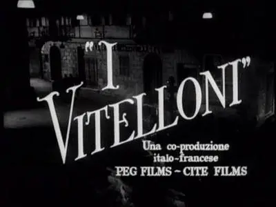 Federico Fellini-I Vitelloni (1953)