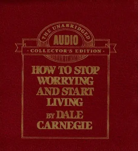 How to Stop Worrying and Start Living (Audiobook) (Repost)