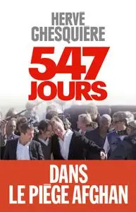 Hervé Ghesquière, "547 jours"