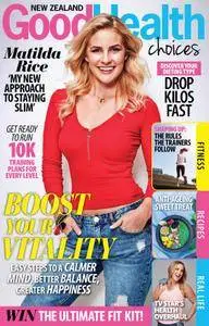 Good Health Choices Magazine NZ - August 01, 2017