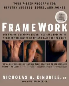 «FrameWork» by Nicholas DiNubile,William Patrick