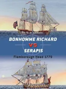 «Bonhomme Richard vs Serapis» by Mark Lardas