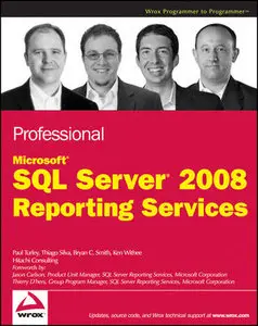 Professional Microsoft SQL Server 2008 Reporting Services (Repost)