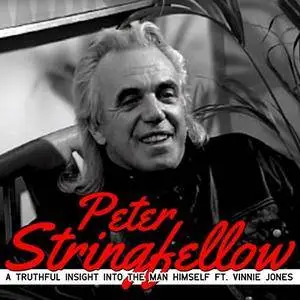 Peter Stringfellow: A Truthful Insight into the Man Himself ft. Vinnie Jones [Audiobook]