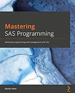Mastering SAS Programming