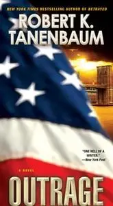 «Outrage» by Robert K. Tanenbaum