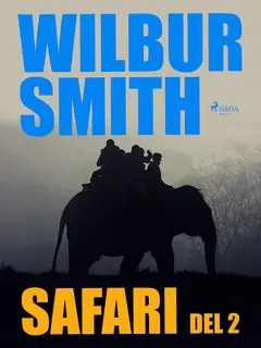 «Safari del 2» by Wilbur Smith