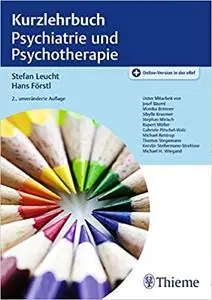 Kurzlehrbuch Psychiatrie und Psychotherapie, Auflage: 2