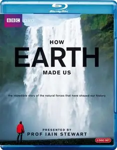 BBC How Earth Made Us (2010)