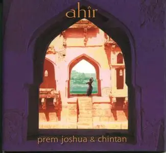 Prem Joshua & Chintan - Ahir(2006)