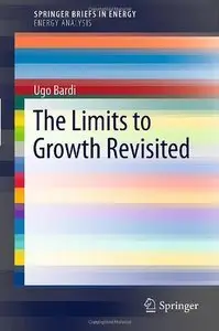 The Limits to Growth Revisited (repost)