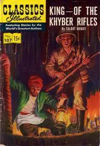 Classics Illustrated 107 King Of The Khyber Rifles Talbot Mundy