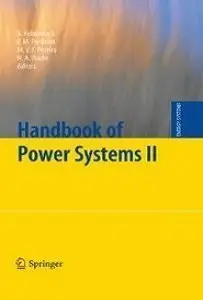 Handbook of Power Systems II (Energy Systems) (Repost)