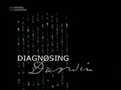 National Geographic - Diagnosing Darwin (2003)