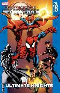 Ultimate Spider-Man v18 - Ultimate Knights (2007) (Digital) (F) (Kileko-Empire