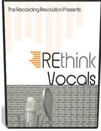 REthink Vocals - Your Shortcut To Producing Better Vocal