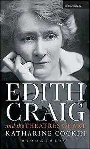 Edith Craig and the Theatres of Art